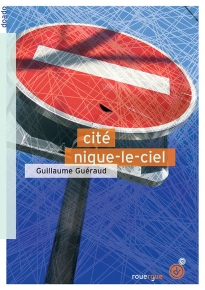 Cité Nique-le-Ciel