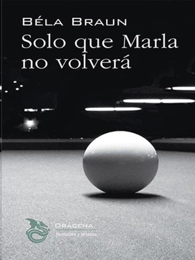 Solo que Marla no volverá