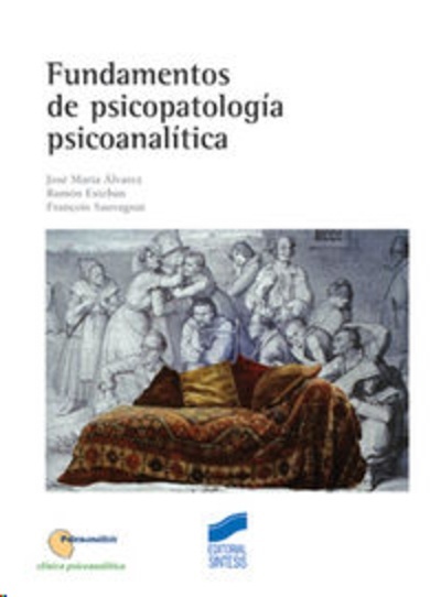 Fundamentos de psicopatología psicoanalítica