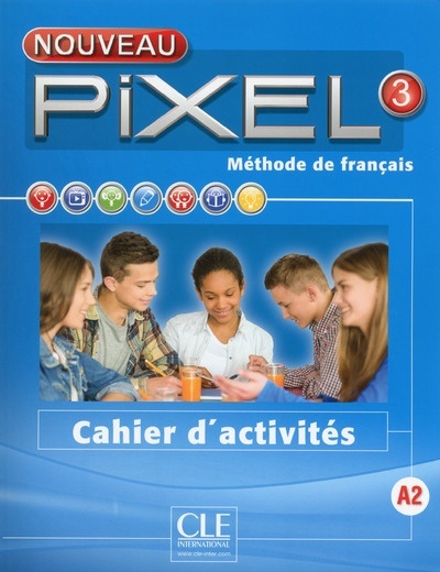 Nouveau pixel 3  A2 cahier d'activités