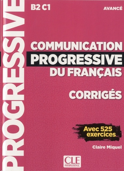 Communication progressive avancé B2 B1 - Corrigés
