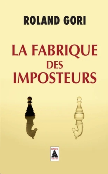 La fabrique des imposteurs