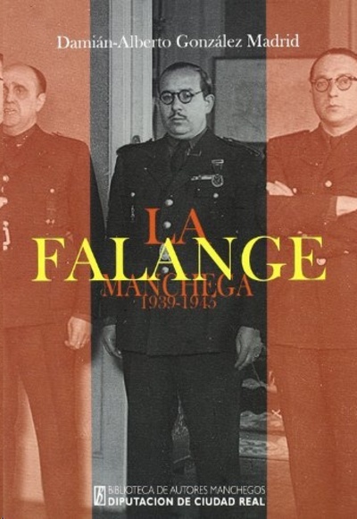 La falange manchega (1939-1945)