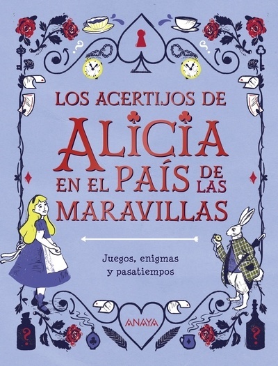 Los acertijos de Alicia en el país de las maravillas