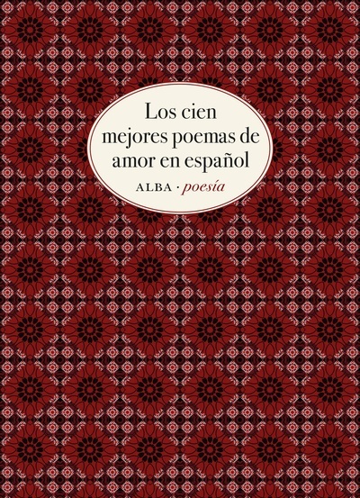 Los cien mejores poemas de amor en español