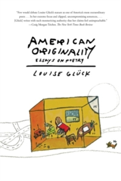 American Originality : Essays on Poetry