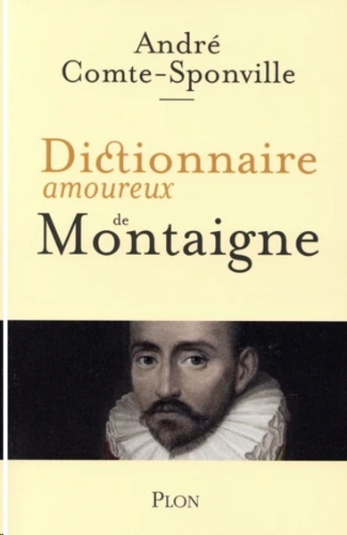 Dictionnaire amoureux de Montaigne