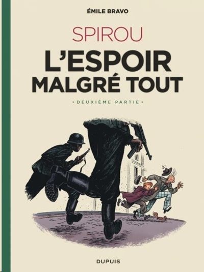 Spirou, l'espoir malgré tout