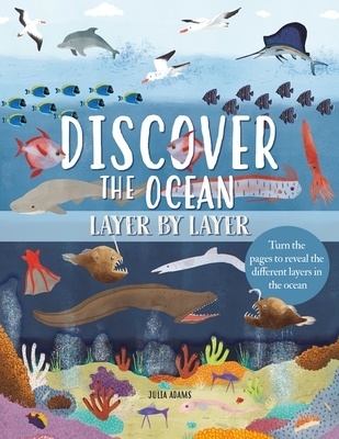 Discover the Ocean Layer by Layer