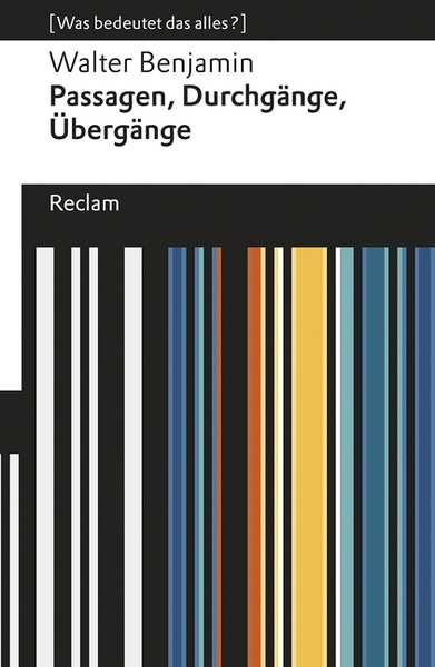 Passagen, Durchgänge, Übergänge. Auswahl