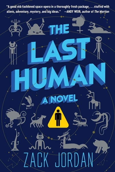 The Last Human, A Novel
