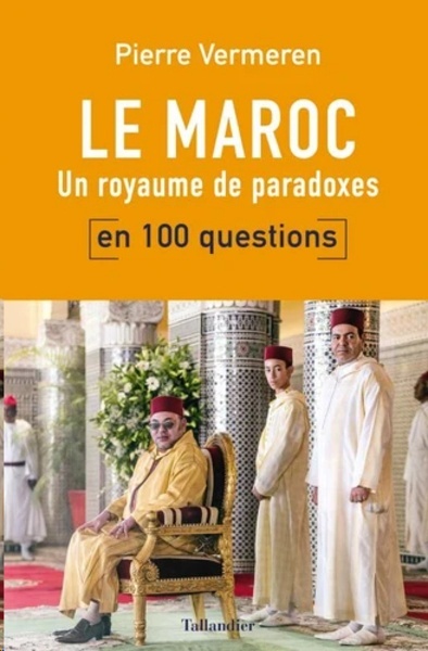 Le Maroc en 100 questions