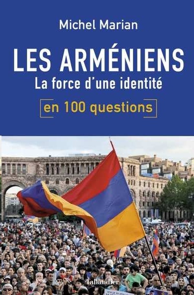 Les armeniens en 100 questions