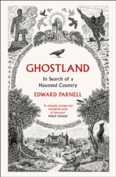Ghostland : In Search of a Haunted Country
