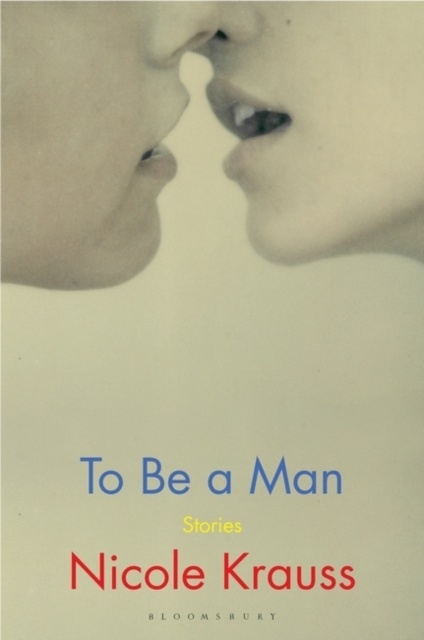 To be a Man, Stories