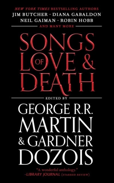 Songs of Love and Death