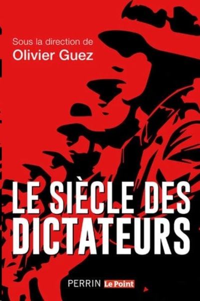 Le siecle des dictateurs