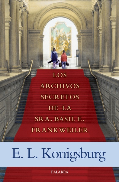 Los archivos secretos de la Sra. Basil E. Frankweiler