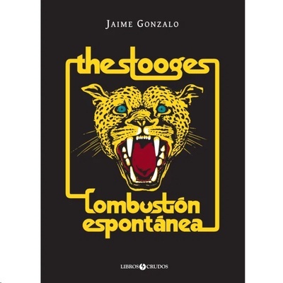 The Stooges: Combustión espontánea