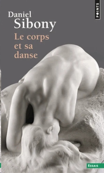 Le Corps Et Sa Danse