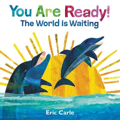 You Are Ready! : The World Is Waiting