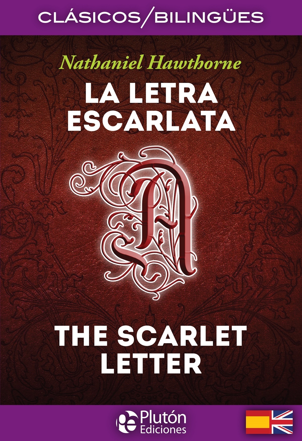La Letra Escarlata/The Scarlet Letter