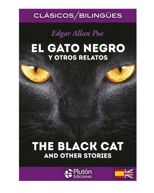 El Gato Negro y otros relatos / The Black Cat and other stories
