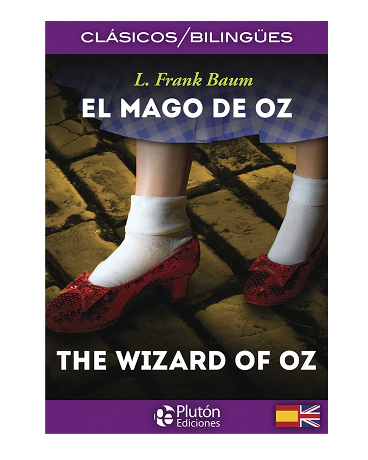 El Mago de OZ / The Wizard of OZ