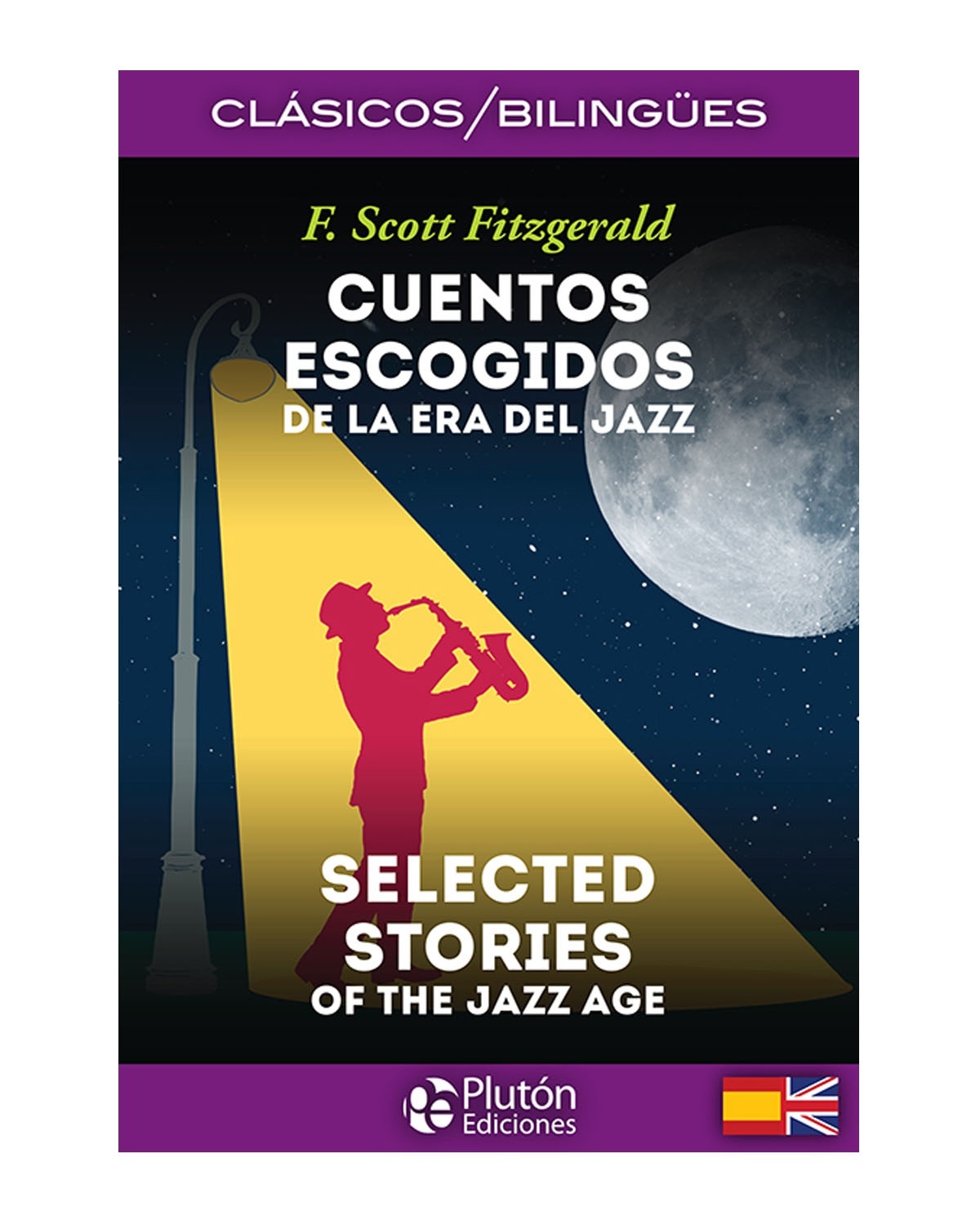 Cuentos Escogidos de la era del Jazz/Selected Stories of the Jazz Age