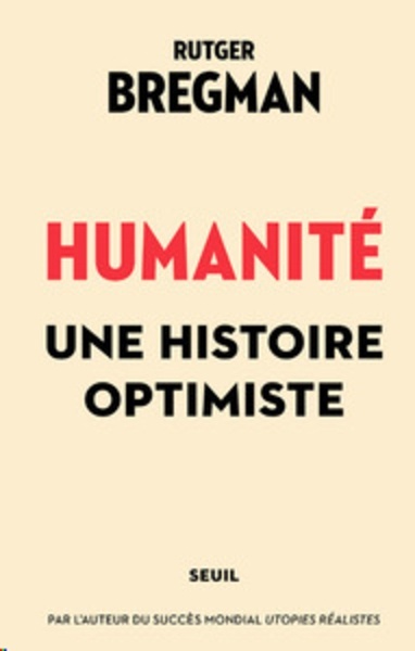 Humanité - Une histoire optimiste