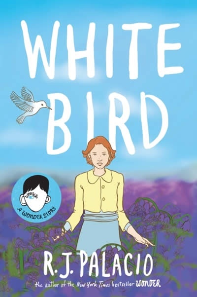 White Bird : A Graphic Novel