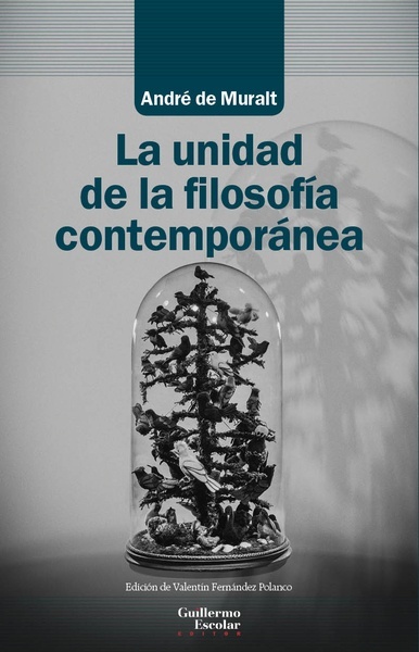 La unidad de la filosofía contemporánea