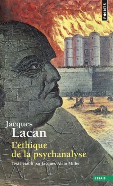 Le Séminaire - Tome 7, L'éthique de la psychanalyse, 1959-1960