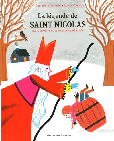 La légende de saint Nicolas ou La terrible histoire du Grand Saloir