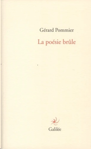 La poésie brûle