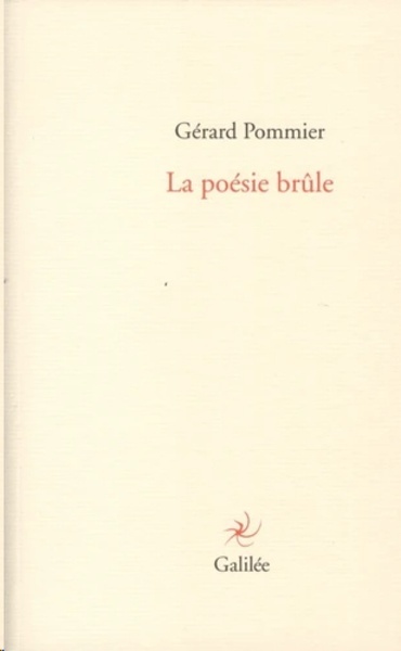 La poésie brûle