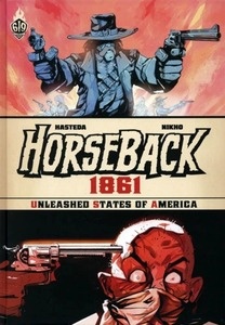 Horseback 1861 - Unleashed States of America