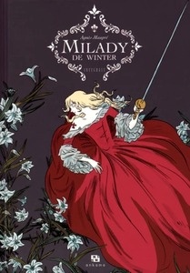 Milady de Winter Intégrale