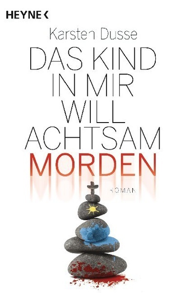 Das Kind in mir will achtsam morden