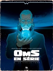 Oms en série Tome 3