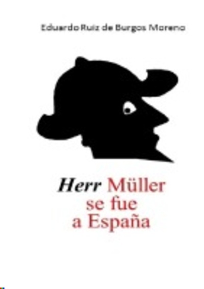 Herr Müller se fue a España