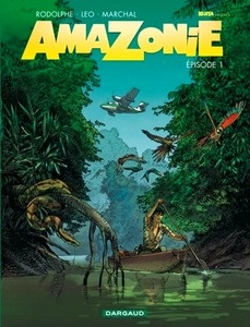 Amazonie Tome 1