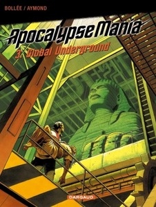 Apocalypse Mania Tome 3