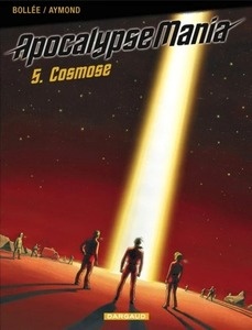 Apocalypse Mania Tome 5