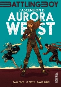 L'ascension d'Aurora West Tome 1