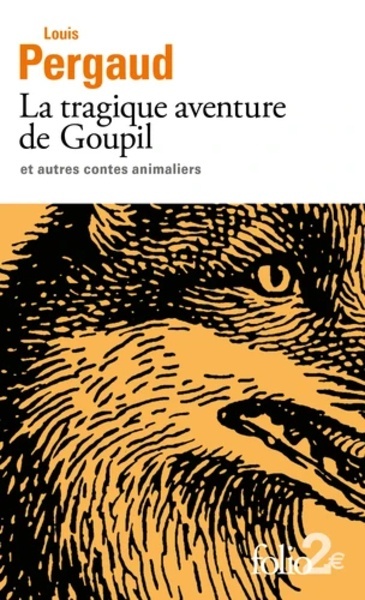 La tragique aventure de Goupil et autres contes animaliers