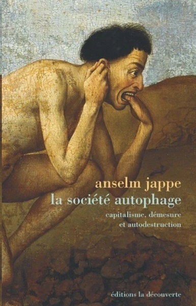 La societé autophage