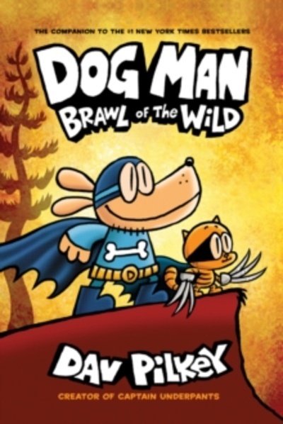 Dog Man 6: Brawl of the Wild