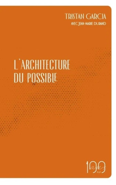 L'architecture du possible