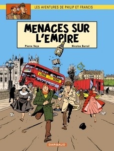 Les aventures de Philip et Francis Tome 1